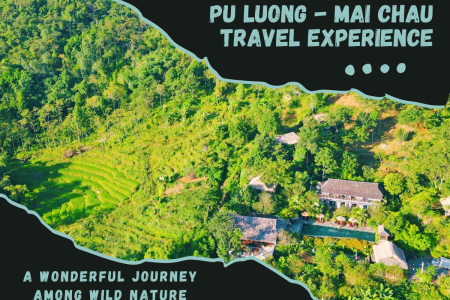 Review 3 Days 2 Nights in Pu Luong – Mai Chau Travel Like A Local