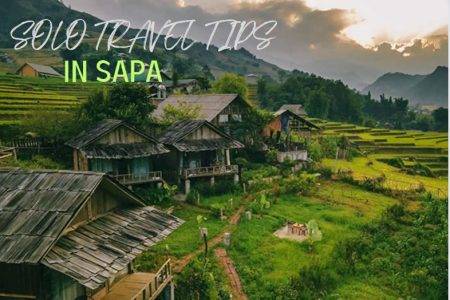 9 SAPA TRAVEL ALONE TIPS TO SAVE YOUR TIME AND BUDGET